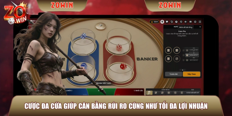 Cược đa cửa giúp cân bằng rủi ro cũng như tối đa lợi nhuận
