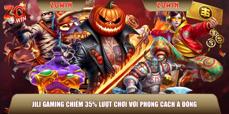 Jili Gaming chiếm 35% lượt chơi với phong cách Á Đông