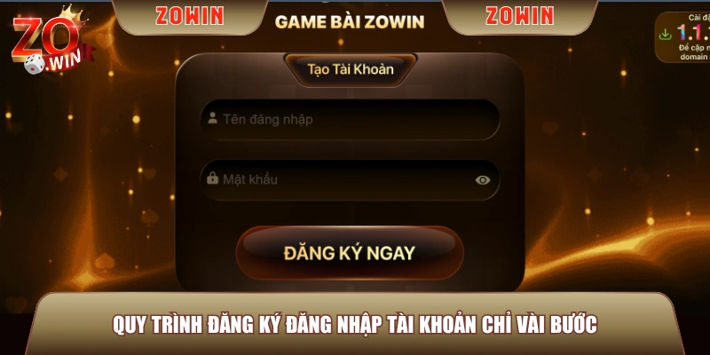 Quy trình đăng ký đăng nhập tài khoản chỉ vài bước